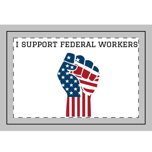 "I Support Federal Workers" Handheld Flag (1pc, 5pc)